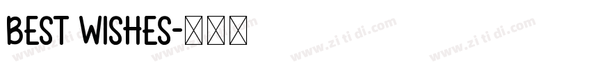 best wishes字体转换